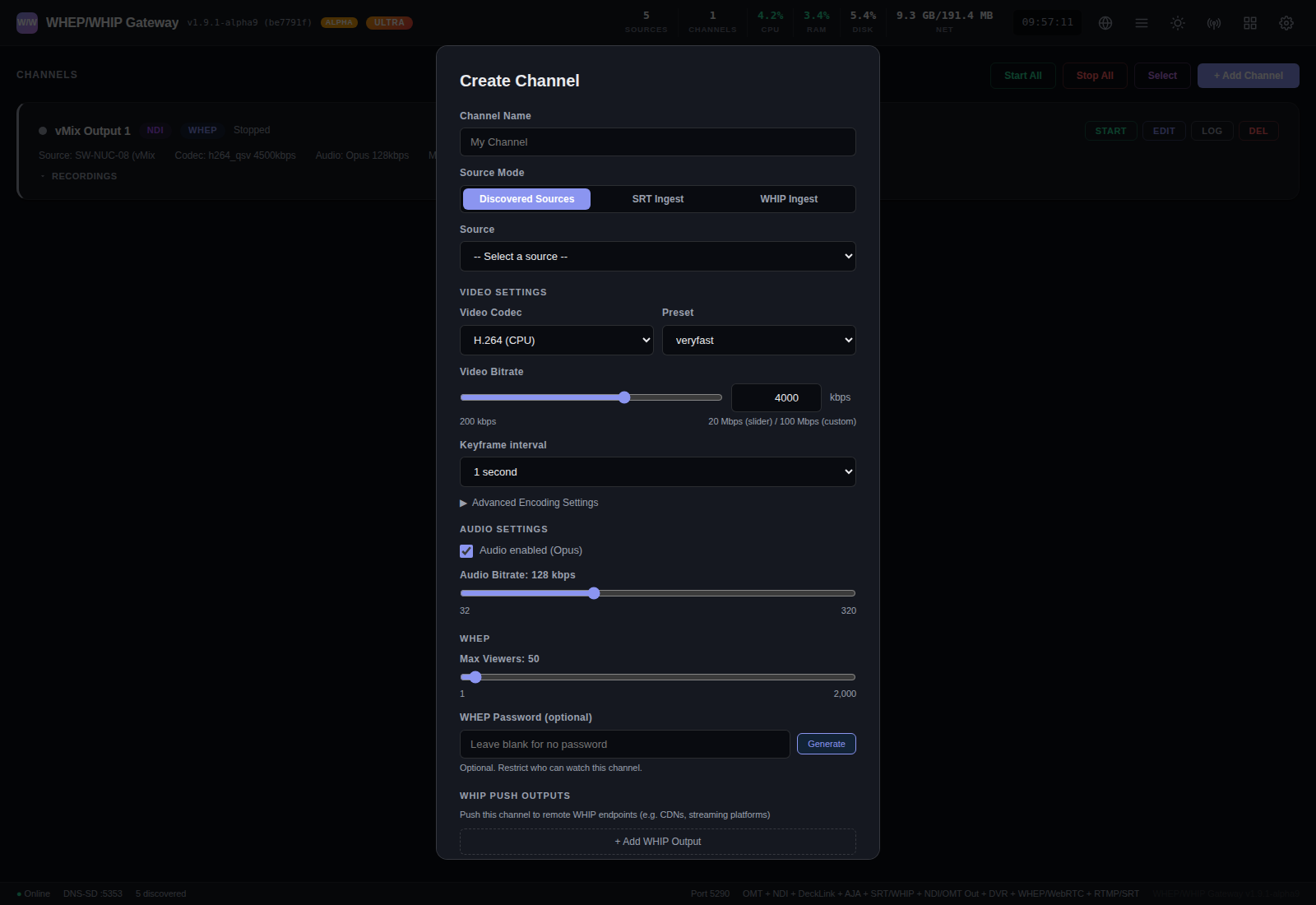 Create Channel dialog: name, Discovered/SRT/WHIP source tabs, source picker, H.264 codec selector, bitrate slider up to 100 Mbps, keyframe interval, Opus audio, max viewer count, WHEP password, WHIP push output section